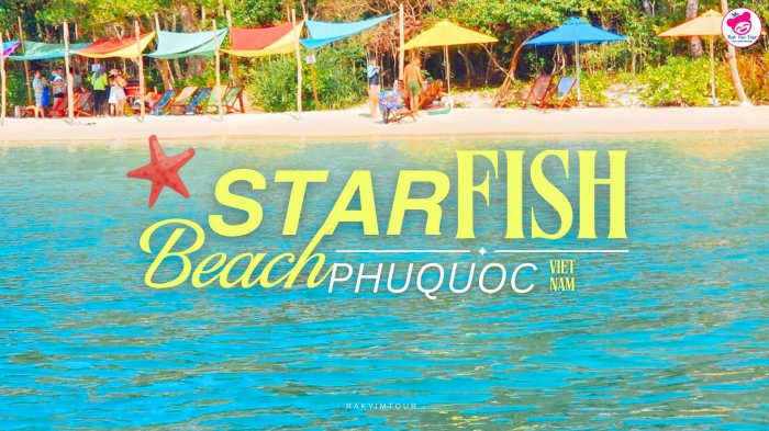 ทักทายน้อนปลาดาว หาดปลาดาว ฟูก๊วก เวียดนาม Starfish Beach Phuquoc Vietnam