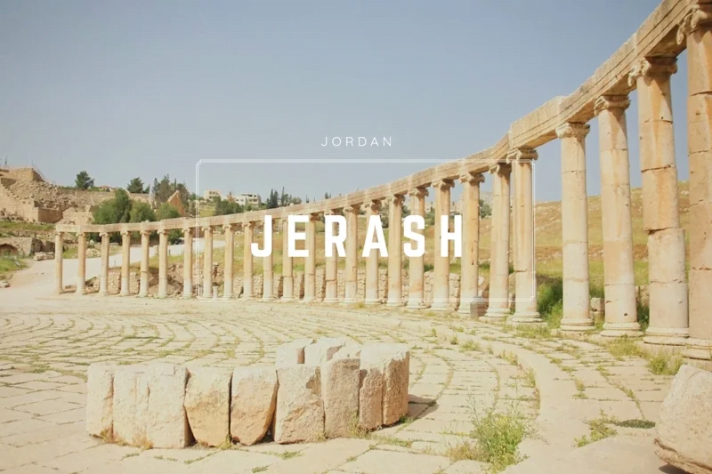 เจราช (Jerash) เมืองพันเสาแห่งจอร์แดน