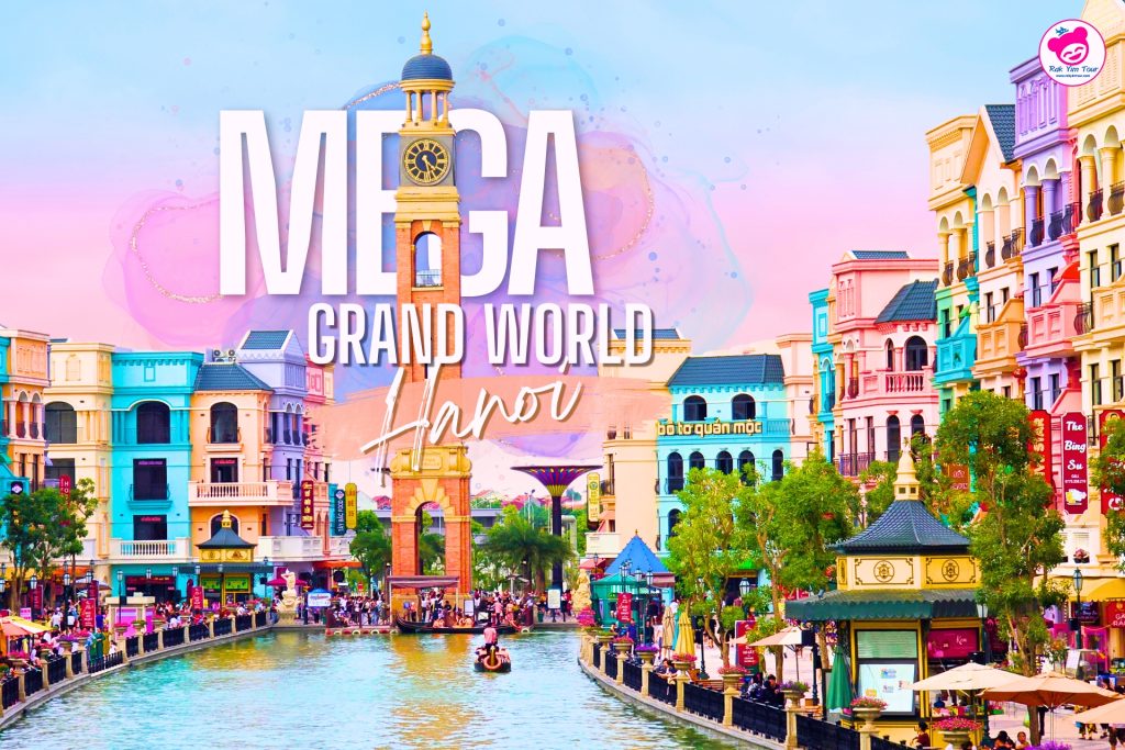 Mega Grand World Hanoi