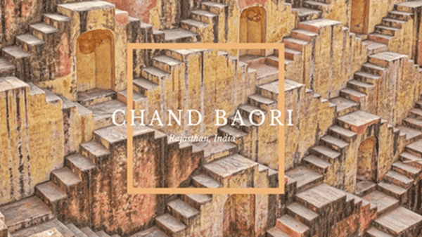 แชนด์ เบารี (Chand Baori) บ่อน้ำขั้นบันไดแห่งราชาสถาน